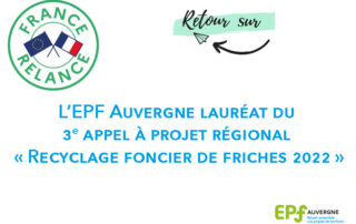 Bilan Fonds Friches 2022 EPF Auvergne