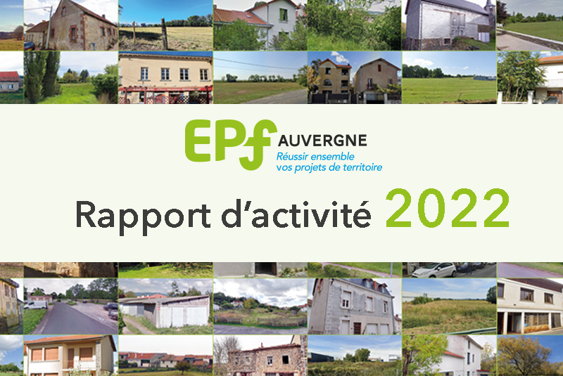 Rapport d'activité 2022 de l'EPF Auvergne